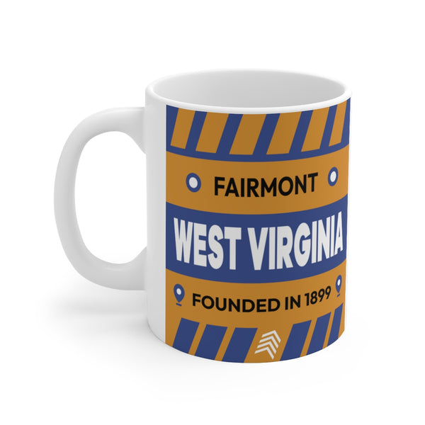11oz Ceramic mug for Fairmont, West Virginia Side view