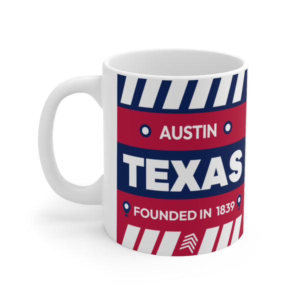 11oz Ceramic mug for Austin, Texas Side view